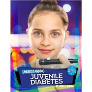 Understanding Juvenile Diabetes