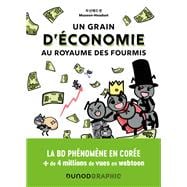 Un grain d'économie au royaume des fourmis