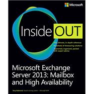 Microsoft Exchange Server 2013 Inside Out Mailbox and High Availability