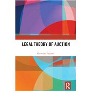Legal Theory of Auction