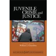 Juvenile Crime and Justice