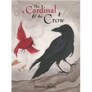 The Cardinal & the Crow