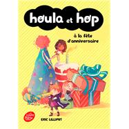 Houla et Hop à la fête d'anniversaire