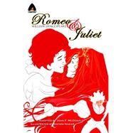 Romeo and Juliet The Graphic Novel