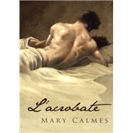 L'Acrobate (Translation)
