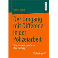 Der Umgang mit Differenz in der Polizeiarbeit