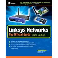 Linksys® Networks: The Official Guide, 3rd Ed.,9780072258585