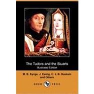 The Tudors and the Stuarts