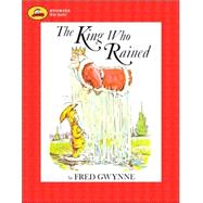 The King Who Rained