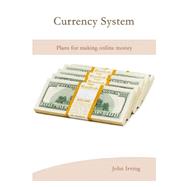 Currency System
