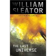 The Last Universe