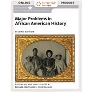 MindTap History, 1 term (6 months) Printed Access Card for Krauthamer/Williams' Major Problems in African American History, 2nd