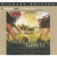 Facing the Giants: Never Give Up, Never Back Down, Never Lose Faith, Library Edition