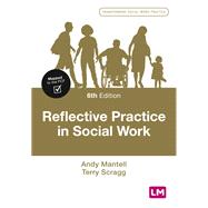 Reflective Practice in Social Work