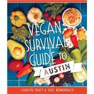 Vegan Survival Guide to Austin