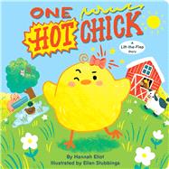 One Hot Chick A Lift-the-Flap Story
