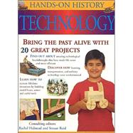 Technology: Bring The Past Alive with 20 Great History Projects