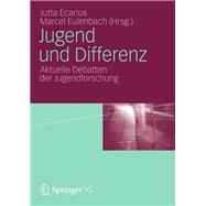 Jugend Und Differenz: Aktuelle Debatten Der Jugendforschung<br>