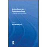 Union Learning Representatives: Challenges and Opportunities