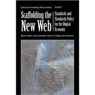 Scaffolding the New Web Standards and Standards Policy for the Digital Economy