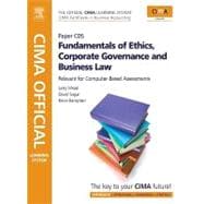 C5, Fundamentals of Ethics, Corporate Governance and Business Law : CIMA Certificate in Business Accounting : Relevant for Computer-based Assessments