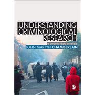 Understanding Criminological Research