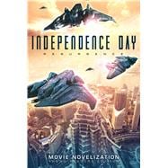 Independence Day Resurgence Movie Novelization Young Readers Edition