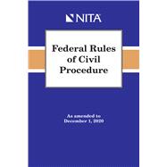 Federal Rules of Civil Procedure As Amended to December 1, 2020