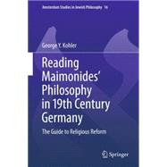 Reading Maimonides' Philosophy in 19th Century Germany