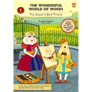 The Wonderful World of Words: The Queen's Best Friend