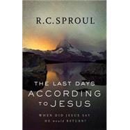 The Last Days According to Jesus