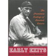 Early Exits The Premature Endings of Baseball Careers