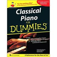 Classical Piano Music for Dummies A Reference for the Rest of Us!
