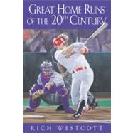 Great Home Runs of the 20th Century