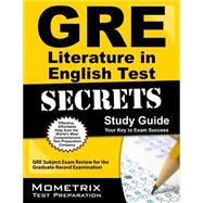 GRE Literature in English Test Secrets