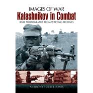 Kalashnikov in Combat