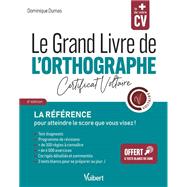 Le Grand Livre de l'orthographe - Certificat Voltaire
