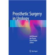 Prosthetic Surgery in Urology