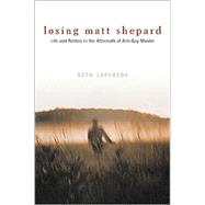 Losing Matt Shepard