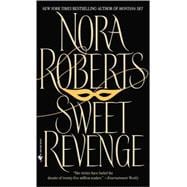 Sweet Revenge A Novel