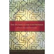 The Da Vinci Code Controversy 10 Facts You Should Know