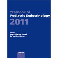 Yearbook of Pediatric Endocrinology 2011: Endorsed by the European Society for Paediatric Endocrinology