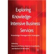 Exploring Knowledge-Intensive Business Services Knowledge Management Strategies
