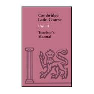 Cambridge Latin Course Unit 4 Teacher's book North American edition