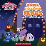 Hazel Faces Her Fears: A Halloween Story (Pikwik Pack)