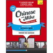 Learn Chinese with Mike Absolute Beginner Activity Book Seasons 1 & 2 Book + CD-ROM