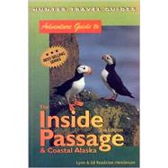 Adventure Guide to the Inside Passage & Coastal Alaska