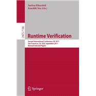 Runtime Verification: Second International Conference, RV 2011, San Francisco, USA, September 27-30, 2011, Revised Selected Papers