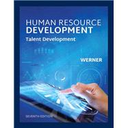 Human Resource Development: Talent Development, Loose-Leaf Version
