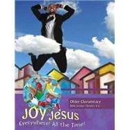 Vacation Bible School Vbs 2016 Joy in Jesus Older Elementary Bible Leader